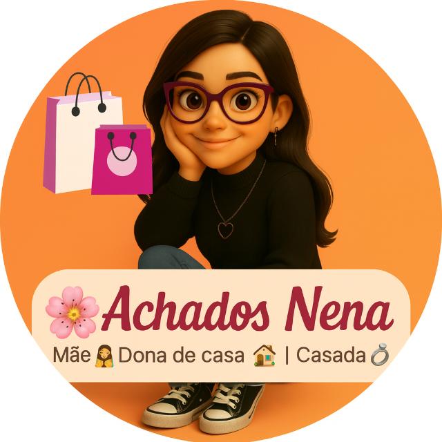 🌸 Achados da Nena 🛍️✨💖