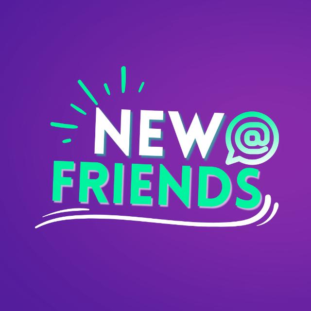 New Friends💜