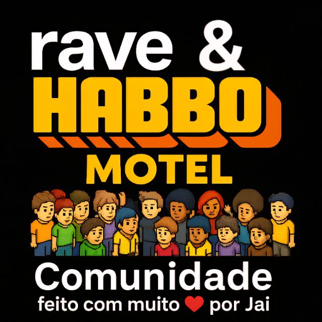 rave & Habbo Motel