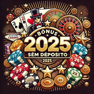 BONUS SEM DEPOSITO 2025