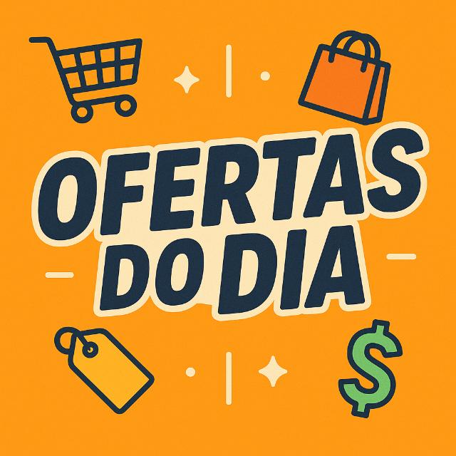✨️ Ofertas do dia 😍