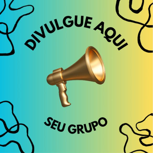 🔥𝗗𝗜𝗩𝗨𝗟𝗚𝗨𝗘 𝗦𝗘𝗨 𝗚𝗥𝗨𝗣𝗢 𝗔𝗤𝗨𝗜 🔥